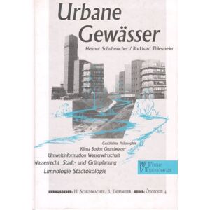 Gewässer, Urbane Limnologie, Stadtökologie, W