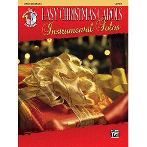 Easy Christmas Carols Instrumental Solos: Alt Saxophone (Easy Instrumental Solos, Level 1)