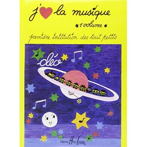 J'Aime La Musique Volume 1