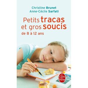 Brunet Sarfati Petits Tracas Et Gros Soucis De 8 A 12 Ans (Ldp Dev Person) - Publicité