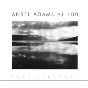 At 100 2002 Calendar (Ansel Adams At 100: Wall Calendar)