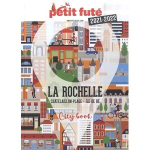 La Rochelle 2021 Petit Futé: Châtelaillon-Plage, Ile De Ré