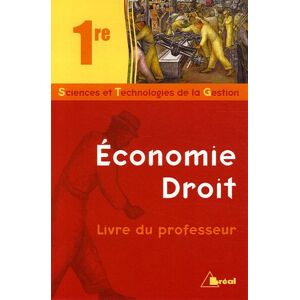 Bréal Economie Droit 1ère Stg Lp: Livre Du Professeur