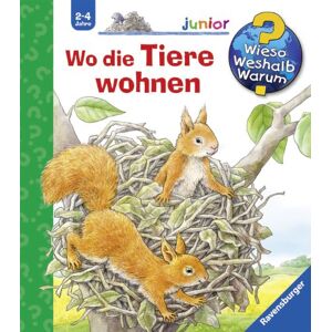 Wieso? Weshalb? Warum? - Junior 46: Wo Die Tiere Wohnen