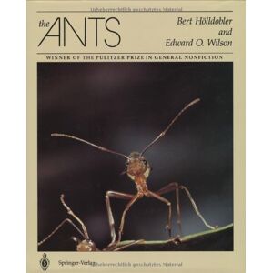 Bert Hölldobler The Ants