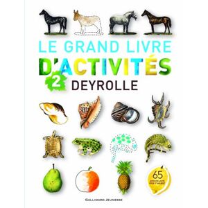 Le Grand Livre D'Activités Deyrolle : Tome 2