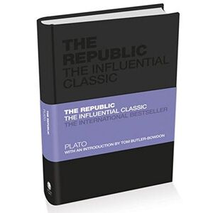 The Republic: The Influential Classic (Capstone Classics)