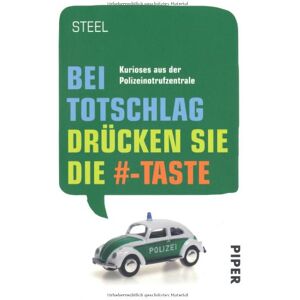 Bei Totschlag Drücken Sie Die #-Taste: Kurioses Aus Der Polizeinotrufzentrale