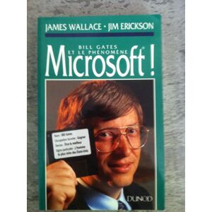 Bill Gates Et Le Phénomène Microsoft (Dunod)