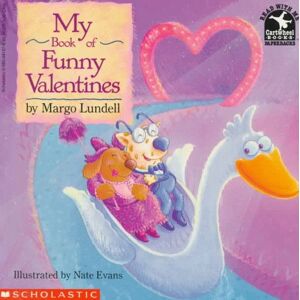Margo Lundell My Book Of Funny Valentines (Read With Me Cartwheel Books (Scholastic Paperback))