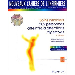 Gabriel Perlemuter Soins Infirmiers Aux Personnes Atteintes D'Affections Digestives. : 3ème Édition (Nouveaux Cahiers) - Publicité