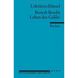 Payrhuber, Franz J Bertolt Brecht: Das Leben Des Galilei. Lektüreschlüssel - Publicité