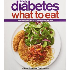 Diabetic Living Diabetes What To Eat