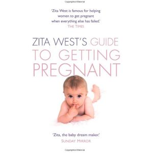 'S Guide To Getting Pregnant: The Complete Programme From The Renowned Fertility Expert