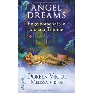 Angel Dreams: Engelbotschaften Unserer Träume