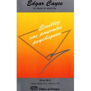 Edgar Cayce : Eveillez Vos Pouvoirs Psychiques (Articles Sans C)