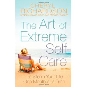 Cheryl Richardson Art Of Extreme Self Care - Publicité