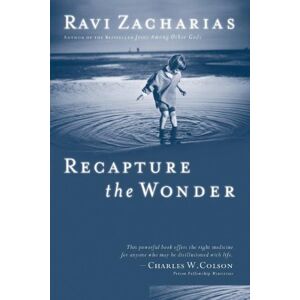 Recapture The Wonder: Experiencing God'S Amazing Promise Of Childlike Joy