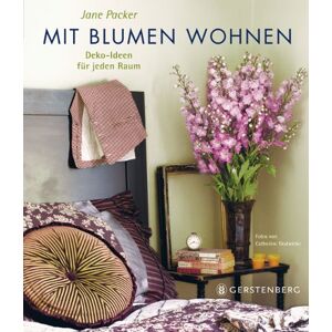 Mit Blumen Wohnen: Deko-Ideen Für Jeden Raum