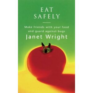 Janet Wright Eat Safely (The Feel Good Factor) - Publicité