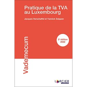 Jacques Verschaffel Pratique De La Tva Au Luxembourg