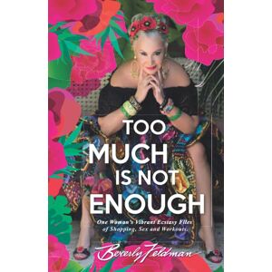 Too Much Is Not Enough