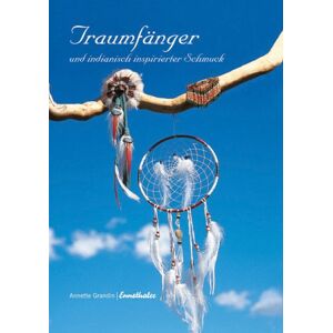 Annette Grandin Traumfänger Und Indianisch Inspirierter Schmuck