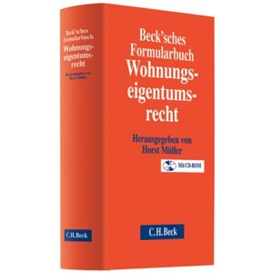 Horst Müller Becksches Formularhandbuch Wohnungseigentumsrecht