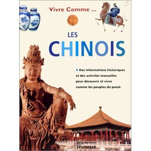 Vivre Comme Les Chinois