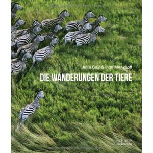 Jutta Gay Die Wanderungen Der Tiere - Publicité