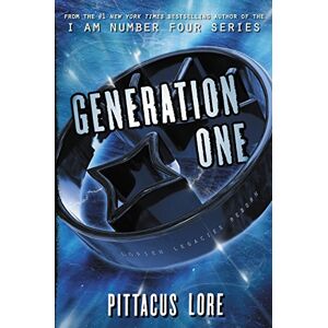 Pittacus Lore Generation One (Lorien Legacies Reborn, Band 1)