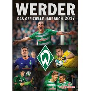 Werder: Das Offizielle Jahrbuch 2017