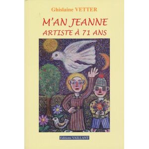 Ghislaine Vetter M'An Jeanne, Artiste À 71 Ans