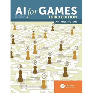 Millington, Ian (Gwent, UK) Ai For Games, Third Edition