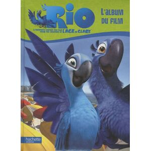 Rio : L'Album Du Film