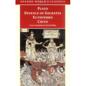 Defence Of Socrates, Euthyphro, Crito: Euthyphro ; Crito (Oxford World'S Classics)