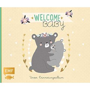 Welcome Baby – Unser Erinnerungsalbum: Mit Edler Folienprägung, Satinschleife Zum Verschließen, Liedheft Und Kuvert Für Die Erste Locke