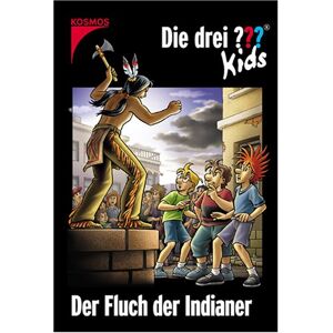 Die Drei ??? Kids: Die Drei Fragezeichen-Kids, Bd.37 : Der Fluch Der Indianer