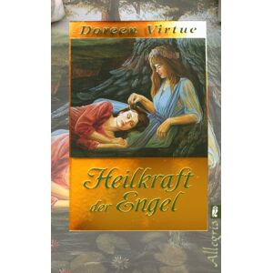 Heilkraft Der Engel: Limitierte Gold-Edition