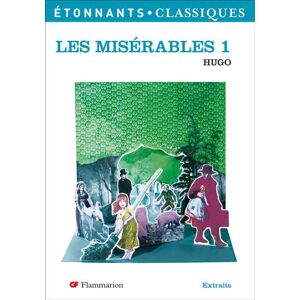 Les Misérables : Tome 1