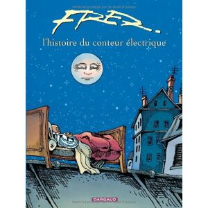 L'Histoire Du Conteur Électrique (Fred)