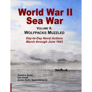 World War Ii Sea War, Vol 9: Wolfpacks Muzzled