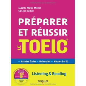 Suzette Marko-Michel Préparer Et Réussir Le Toeic : Listening & Reading (1cd Audio) - Publicité