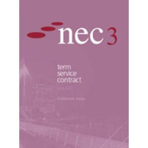 3 Term Service Contract Guidance Notes (June 2005) (Nec3 Term Service Contract (June 2005))