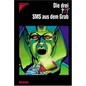 Die Drei ???. Sms Aus Dem Grab (Drei Fragezeichen). Nach Alfred Hitchcock