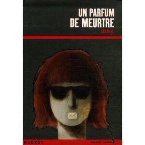 Heure Noire: Un Parfum De Meurtre