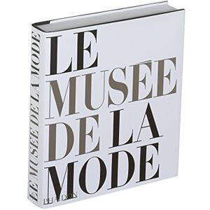 Le Musée De La Mode (Mode Et Design)