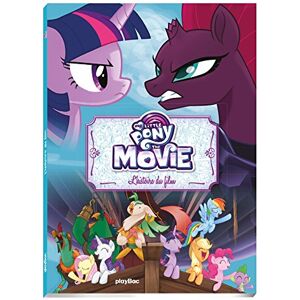 My Little Pony Movie - L'Histoire Du Film - Album Cartonné