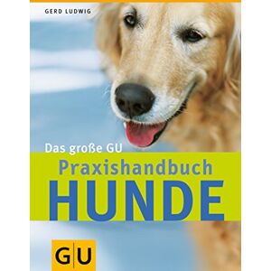 Gerd Ludwig Hunde, Das Große Gu Praxishandbuch - Publicité