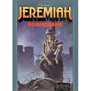 Jeremiah, Tome 10 : Boomerang (Repérage)